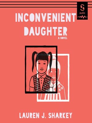 cover image of Inconvenient Daughter